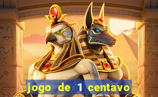 jogo de 1 centavo estrela bet